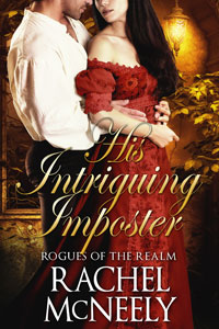 His Intriguing Imposter -- Rachel McNeeley